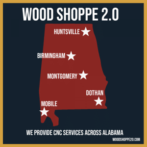 Alabama-CNC-Services-Logo-for-WS20 Map of Alabama with stars marking Huntsville, Birmingham, Montgomery, Dothan, and Mobile, promoting Wood Shoppe 2.0 CNC services.